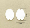 Double Hole Oval Shell Slab Centerpieces 28x18mm