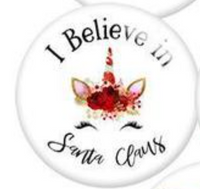12mm or 20mm Unicorn Believe in Santa Christmas Glass Cabochons