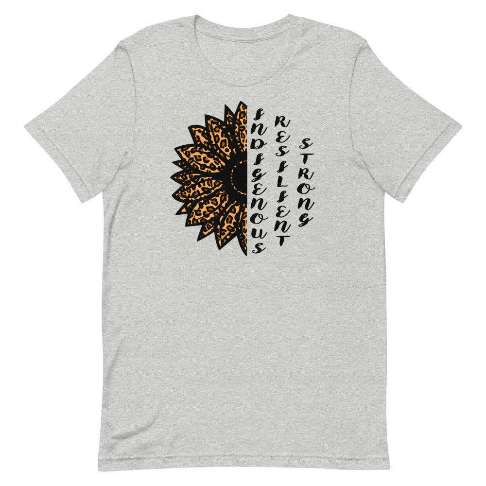 Indigenous Resilient Strong Sunflower T-shirt: Black Writing
