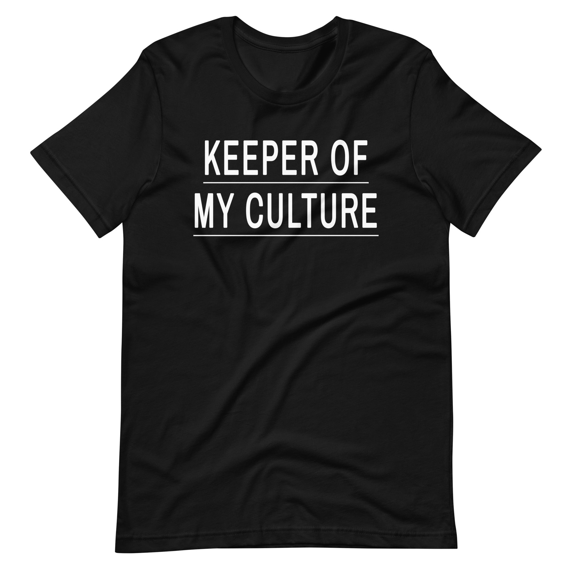 Keeper of My Culture Unisex t-shirt