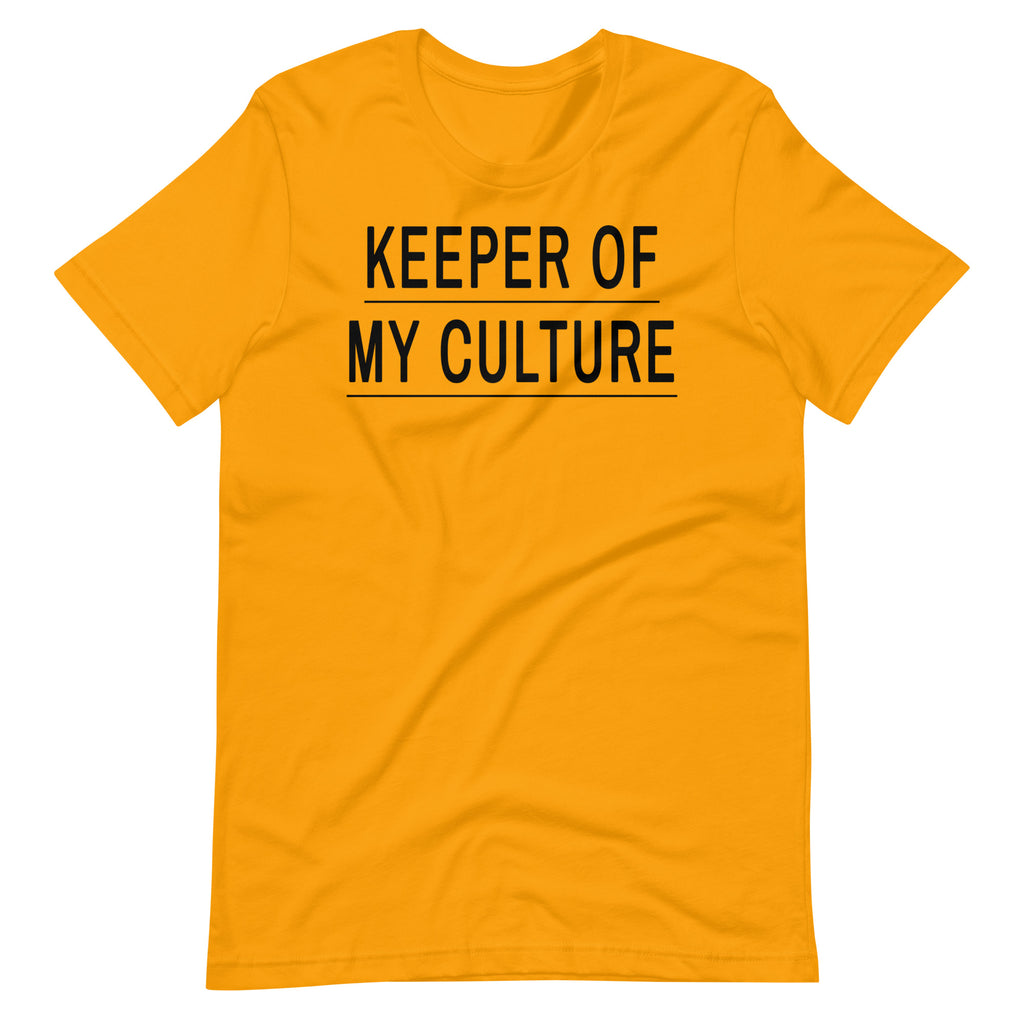 Keeper of My Culture Unisex t-shirt