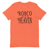 RobCo As it is in Heaven T-shirt: Black Writing