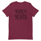 RobCo As it is in Heaven T-shirt: Black Writing