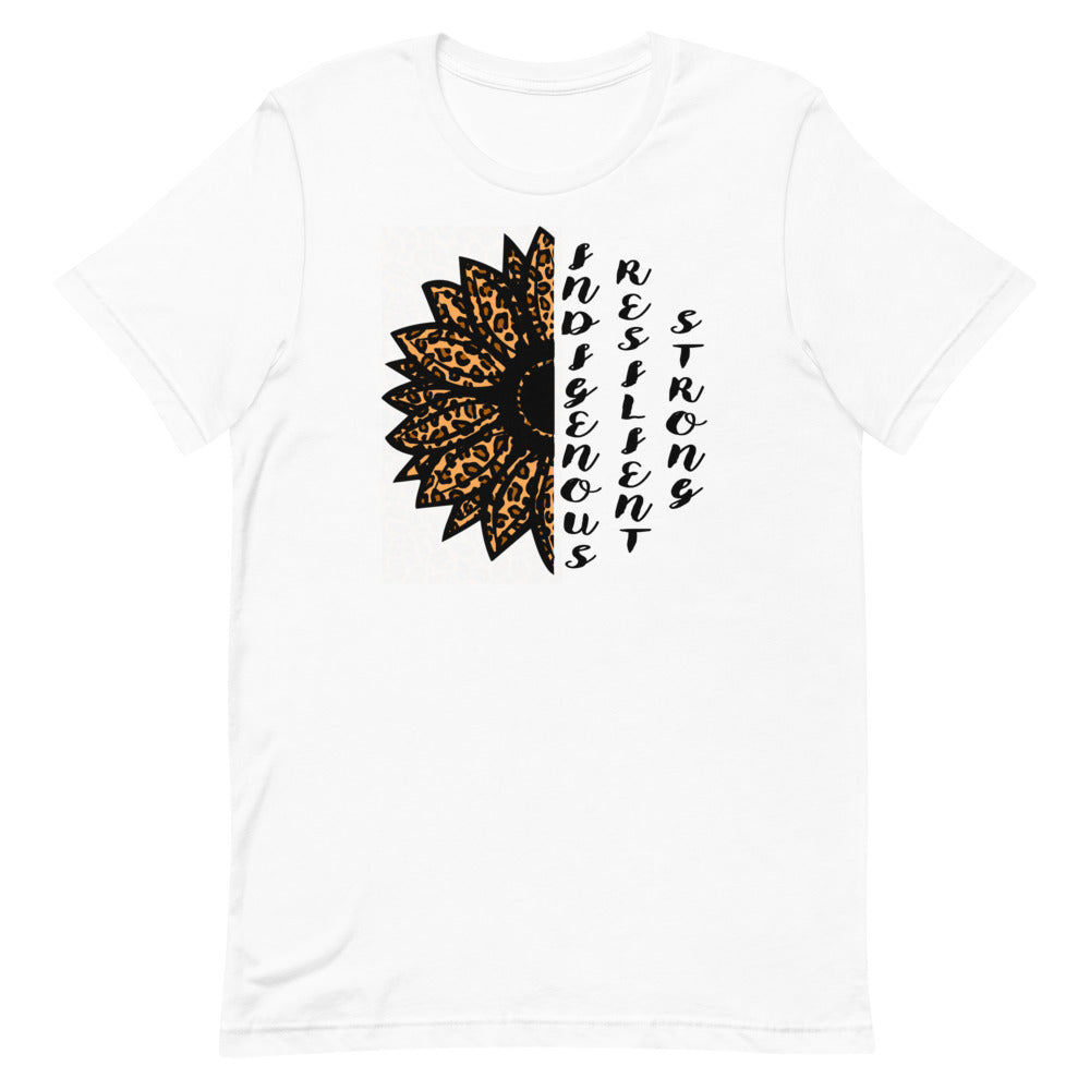 Indigenous Resilient Strong Sunflower T-shirt: Black Writing