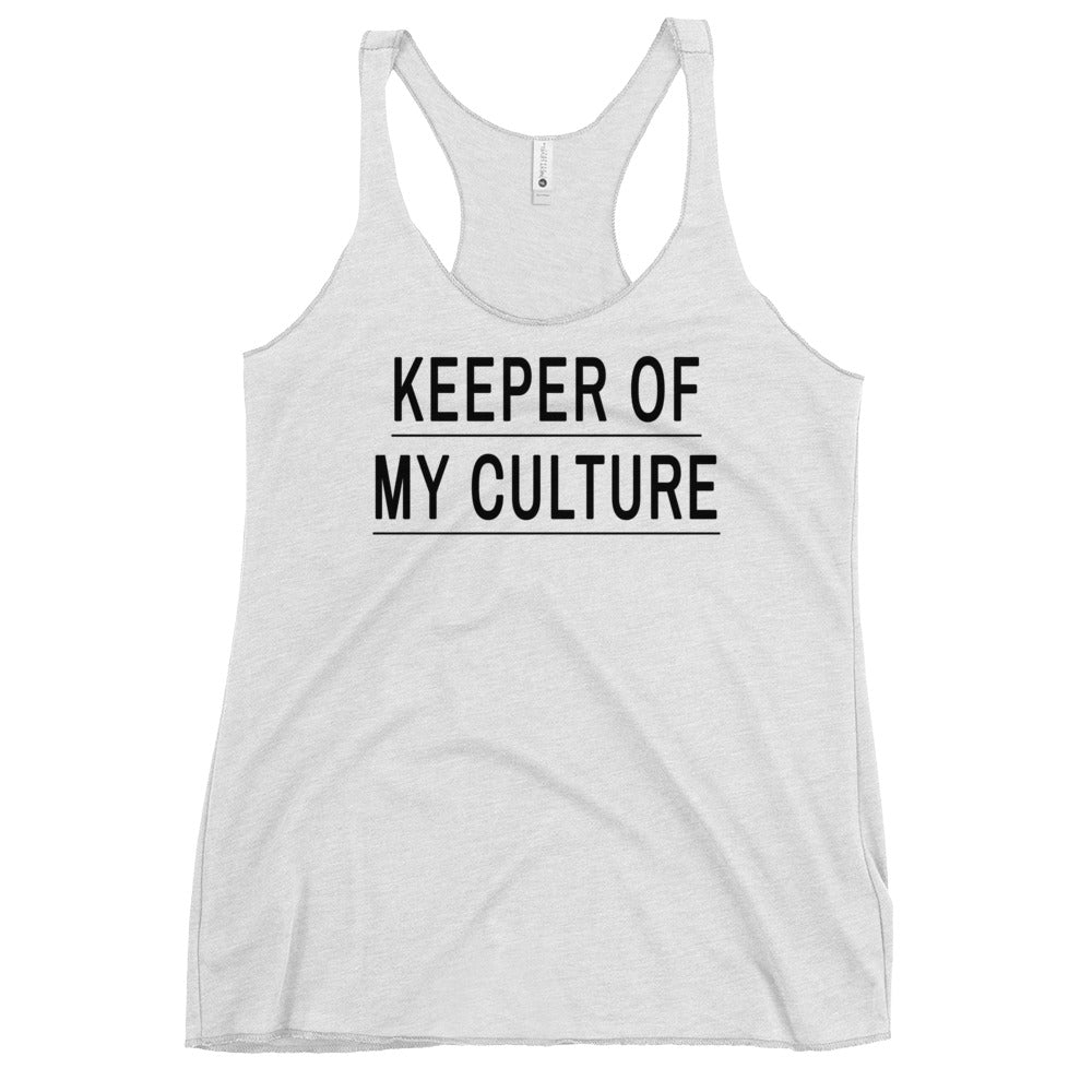 Keeper of My Culture Women's Racerback Tank