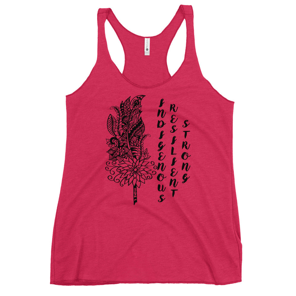 Indigenous Resilient Strong Tank Top: Black Writing